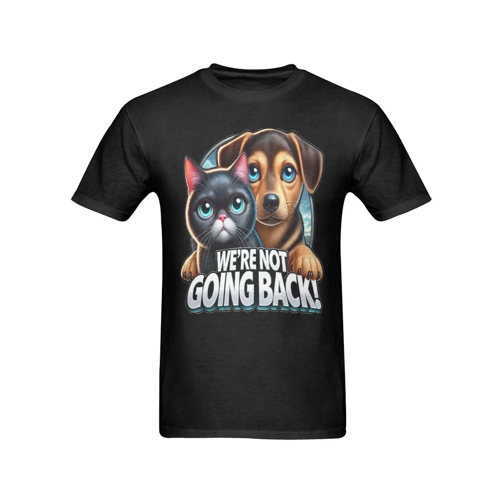 Men’s We're Not Going Back T- shirt
